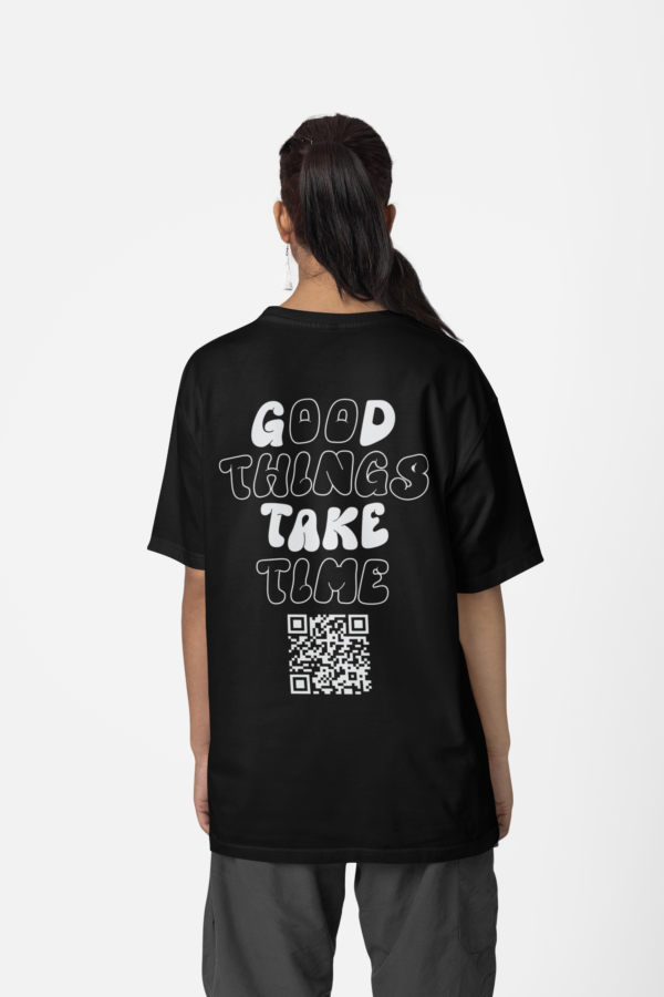 Good things take time T-shirt - Oversized - Image 5
