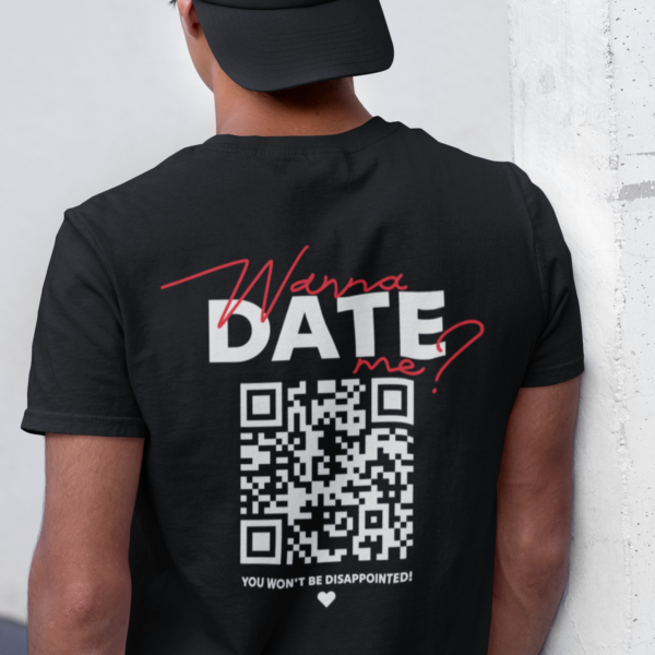 Wanna date? T-shirt