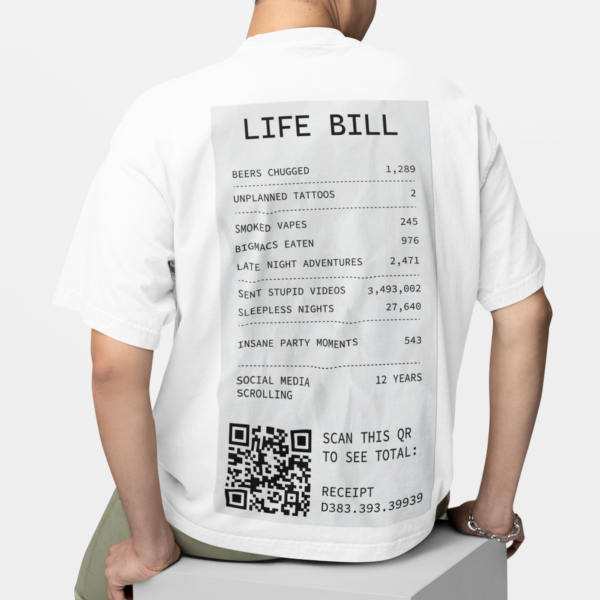 Life bill T-shirt - Oversized