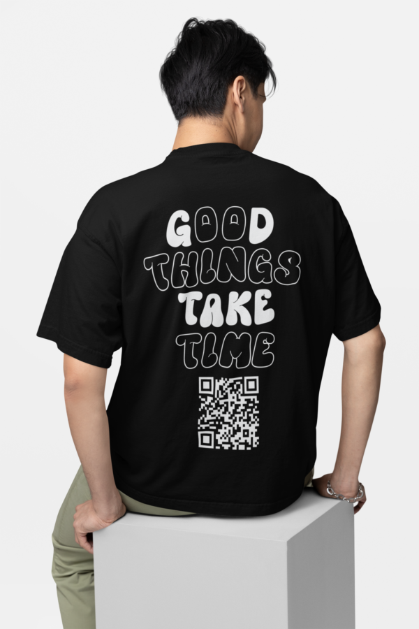 Good things take time T-shirt - Oversized - Image 2